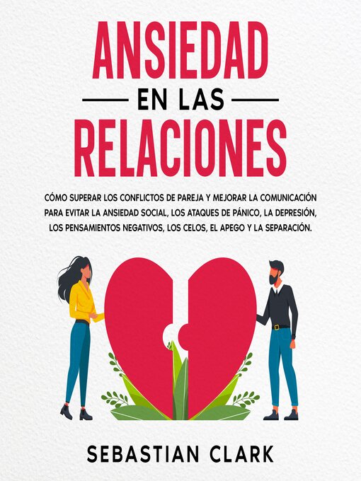 Title details for Ansiedad En Las Relaciones by Sebastian Clark - Available